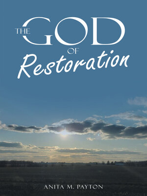 cover image of The God of Restoration